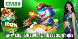 Bắn Cá Xèng – Game Thích Hợp Nhất Để Chơi Tết 2026