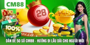 Dàn Đề 50 Số CM88 – Chiến Lược Nuôi Tăng Tỷ Lệ Ổn Định