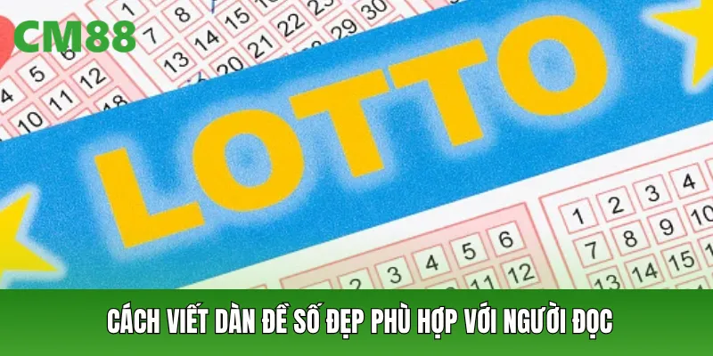 Cách viết dàn đề số đẹp phù hợp với người đọc