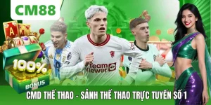 CMD Thể Thao Tại CM88 – Sảnh Thể Thao Trực Tuyến Chất Lượng
